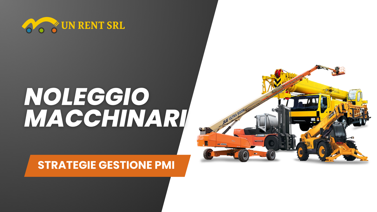 Noleggio macchinari-gestione pmi